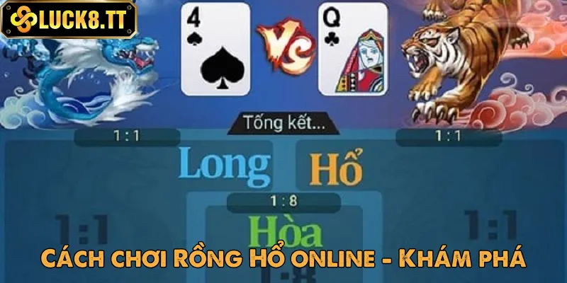 Cách chơi rồng hổ online theo luật khá đơn giản